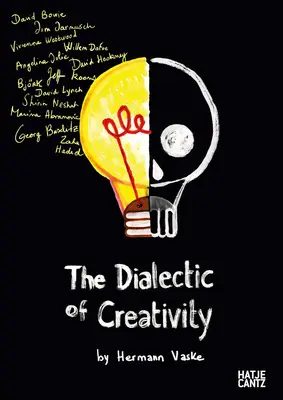 Die Dialektik der Kreativität - The Dialectic of Creativity