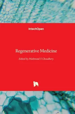 Regenerative Medizin - Regenerative Medicine