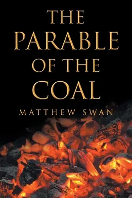 Das Gleichnis von der Kohle - The Parable of the Coal