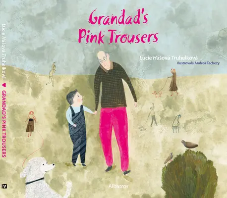 Großvaters rosa Hose - Grandad's Pink Trousers