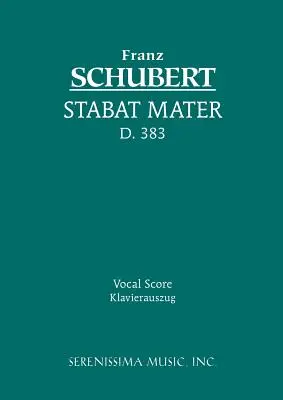 Stabat Mater, D.383: Vokalpartitur - Stabat Mater, D.383: Vocal score