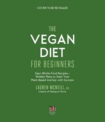 Die einfache vegane Küche: Ausgewogene, einfache und köstliche pflanzliche Mahlzeiten für das tägliche Wohlbefinden - The Simple Vegan Kitchen: Nutritionally Balanced, Easy and Delicious Plant-Based Meals for Daily Wellness