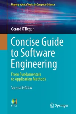 Kurzer Leitfaden zur Softwaretechnik: Von Grundlagen zu Anwendungsmethoden - Concise Guide to Software Engineering: From Fundamentals to Application Methods