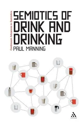 Semiotik des Trinkens und des Trinkens - Semiotics of Drink and Drinking