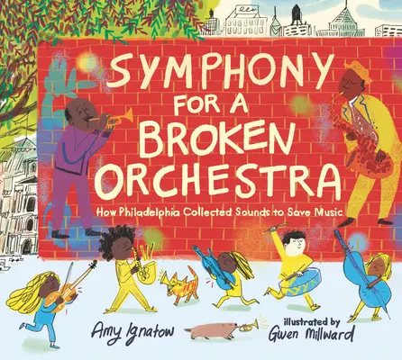 Symphonie für ein kaputtes Orchester: Wie Philadelphia Töne sammelte, um die Musik zu retten - Symphony for a Broken Orchestra: How Philadelphia Collected Sounds to Save Music