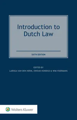 Einführung in das niederländische Recht - Introduction to Dutch Law
