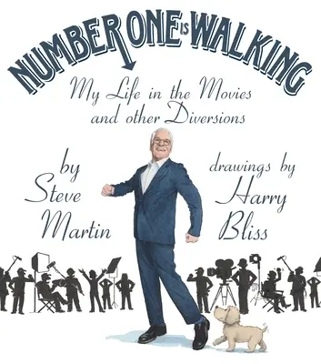 Nummer Eins geht: Mein Leben im Film und andere Ablenkungen - Number One Is Walking: My Life in the Movies and Other Diversions