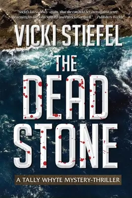 Der tote Stein: Buch 2, Tally Whyte Mordratgeber - The Dead Stone: Book 2, Tally Whyte Homicide Counsellor