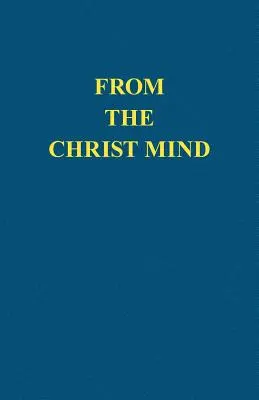 Aus dem Geist Christi: Jesus von Nazareth - From the Christ Mind: Jesus of Nazareth