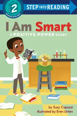 Ich bin klug: Eine positive Kraft-Geschichte - I Am Smart: A Positive Power Story