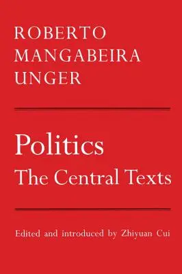Politik: Die zentralen Texte - Politics: The Central Texts