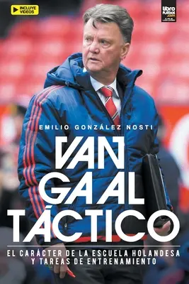 Van Gaal Tctico