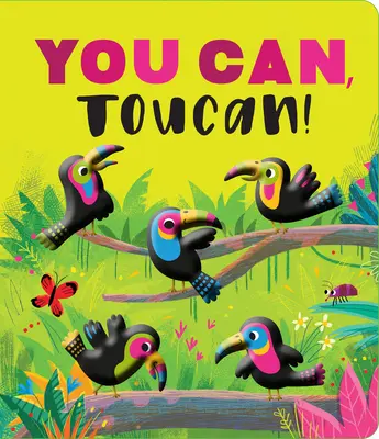Du kannst es, Tukan! - You Can, Toucan!