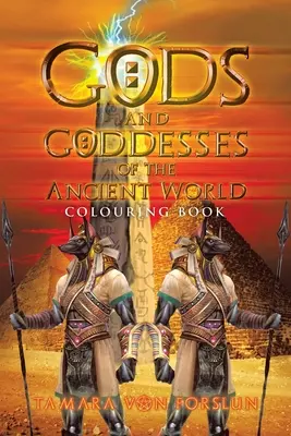 Götter und Göttinnen der antiken Welt: Malbuch - Gods and Goddesses of the Ancient World: Colouring Book