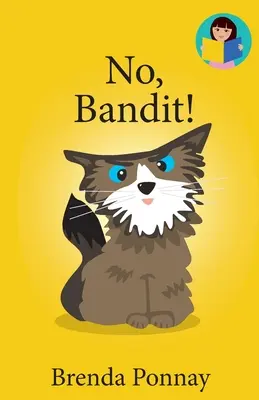 Nein, Bandit! - No, Bandit!