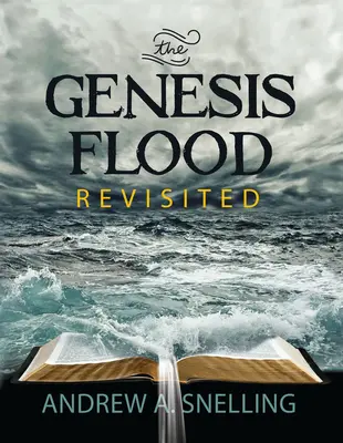 Die Sintflut der Genesis neu betrachtet - Genesis Flood Revisited