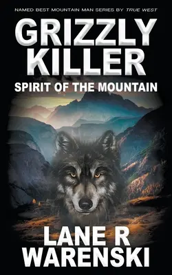 Grizzly Killer: Der Geist des Berges - Grizzly Killer: Spirit of the Mountain