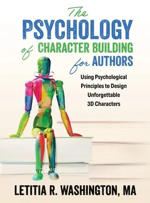 Die Psychologie der Charakterbildung für Autoren - The Psychology of Character Building for Authors