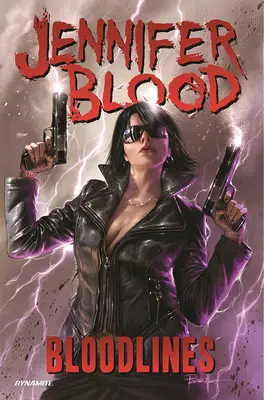 Jennifer Blood: Blutlinien Bd. 1 - Jennifer Blood: Bloodlines Vol. 1