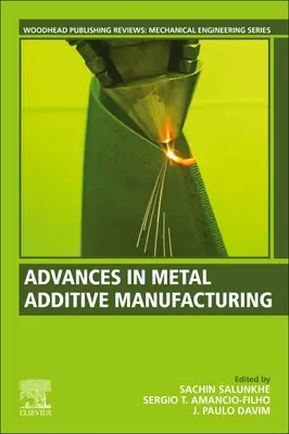 Fortschritte in der additiven Fertigung von Metallen - Advances in Metal Additive Manufacturing
