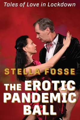 Der erotische Pandemie-Ball - The Erotic Pandemic Ball