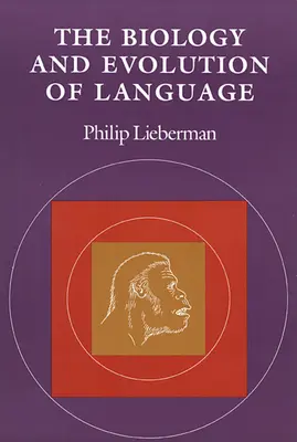 Die Biologie und Evolution der Sprache - The Biology and Evolution of Language