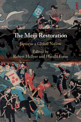 Die Meiji-Restauration: Japan als globale Nation - The Meiji Restoration: Japan as a Global Nation