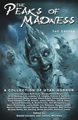 Gipfel des Wahnsinns: Eine Sammlung von Utah Horror - Peaks of Madness: A Collection of Utah Horror