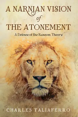 Eine narnianische Vision des Sühneopfers - A Narnian Vision of the Atonement