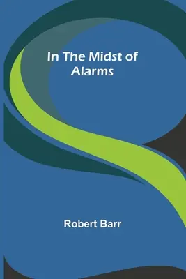 Inmitten von Alarmen - In the Midst of Alarms