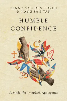 Demütige Zuversicht: Ein Modell für interreligiöse Apologetik - Humble Confidence: A Model for Interfaith Apologetics