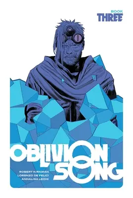 Oblivion Song von Kirkman & de Felici, Buch 3 - Oblivion Song by Kirkman & de Felici, Book 3
