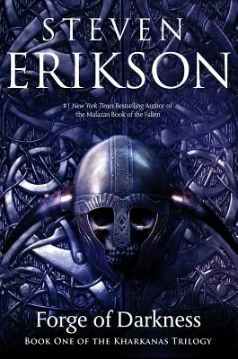 Die Schmiede der Finsternis: Buch Eins der Kharkanas-Trilogie (ein Roman des Malazan-Reiches) - Forge of Darkness: Book One of the Kharkanas Trilogy (a Novel of the Malazan Empire)