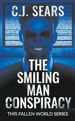 Die Lächelmann-Verschwörung - The Smiling Man Conspiracy