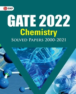 GATE 2022 - Chemie - Gelöste Aufgaben (2000-2021) - GATE 2022 - Chemistry - Solved Papers (2000-2021)