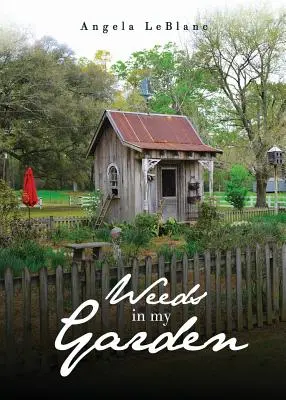 Unkraut in meinem Garten - Weeds in My Garden