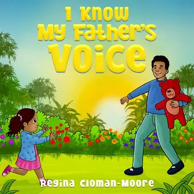 Ich kenne die Stimme meines Vaters - I Know My Father's Voice