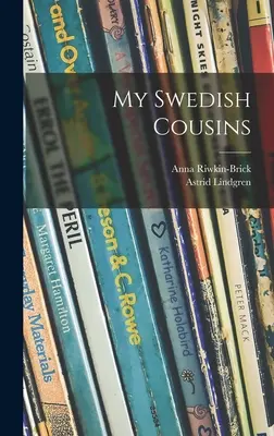 Meine schwedischen Cousins - My Swedish Cousins