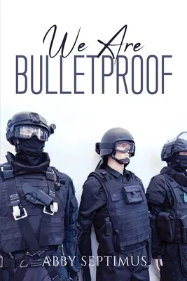 Wir sind kugelsicher - We Are Bulletproof