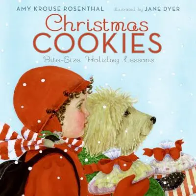 Weihnachtsplätzchen: Häppchenweise Lektionen für die Feiertage: Ein Weihnachtsferienbuch für Kinder - Christmas Cookies: Bite-Size Holiday Lessons: A Christmas Holiday Book for Kids