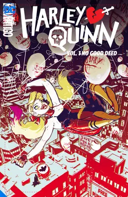 Harley Quinn Vol. 1: Keine gute Tat - Harley Quinn Vol. 1: No Good Deed