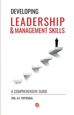 Entwicklung von Führungskompetenzen und Managementfähigkeiten - Developing Leadership & Management Skills