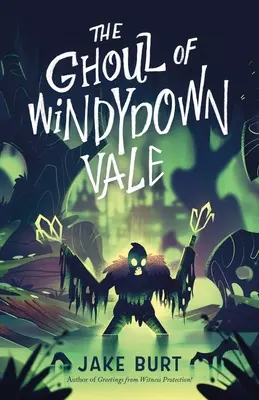 Der Ghul von Windydown Vale - The Ghoul of Windydown Vale