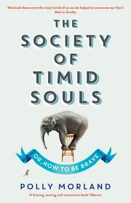 Die Gesellschaft der zaghaften Seelen - The Society of Timid Souls