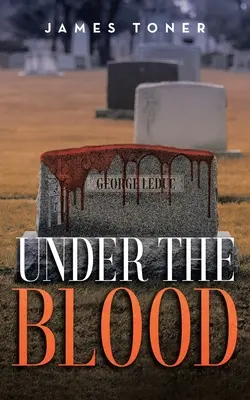 Unter dem Blut: Ein Gil-Leduc-Krimi - Under The Blood: A Gil Leduc Mystery