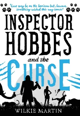 Inspektor Hobbes und der Fluch: Komödie-Krimi-Fantasy-Roman (unhuman 2) - Inspector Hobbes and the Curse: Comedy Crime Fantasy Romance (unhuman 2)