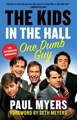 Die Kinder im Saal: Ein dummer Kerl - The Kids in the Hall: One Dumb Guy