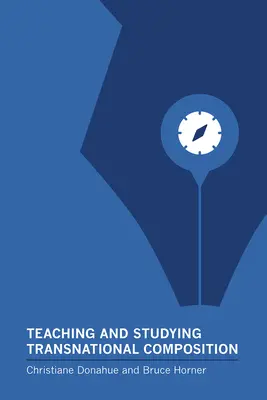 Transnationale Komposition lehren und studieren - Teaching and Studying Transnational Composition