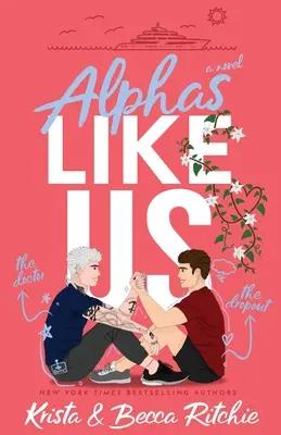 Alphas wie wir (Sonderausgabe) - Alphas Like Us (Special Edition)