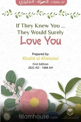 Wenn sie dich kennen würden ... würden sie dich sicher lieben - If They Knew You ... They Would Surely Love You